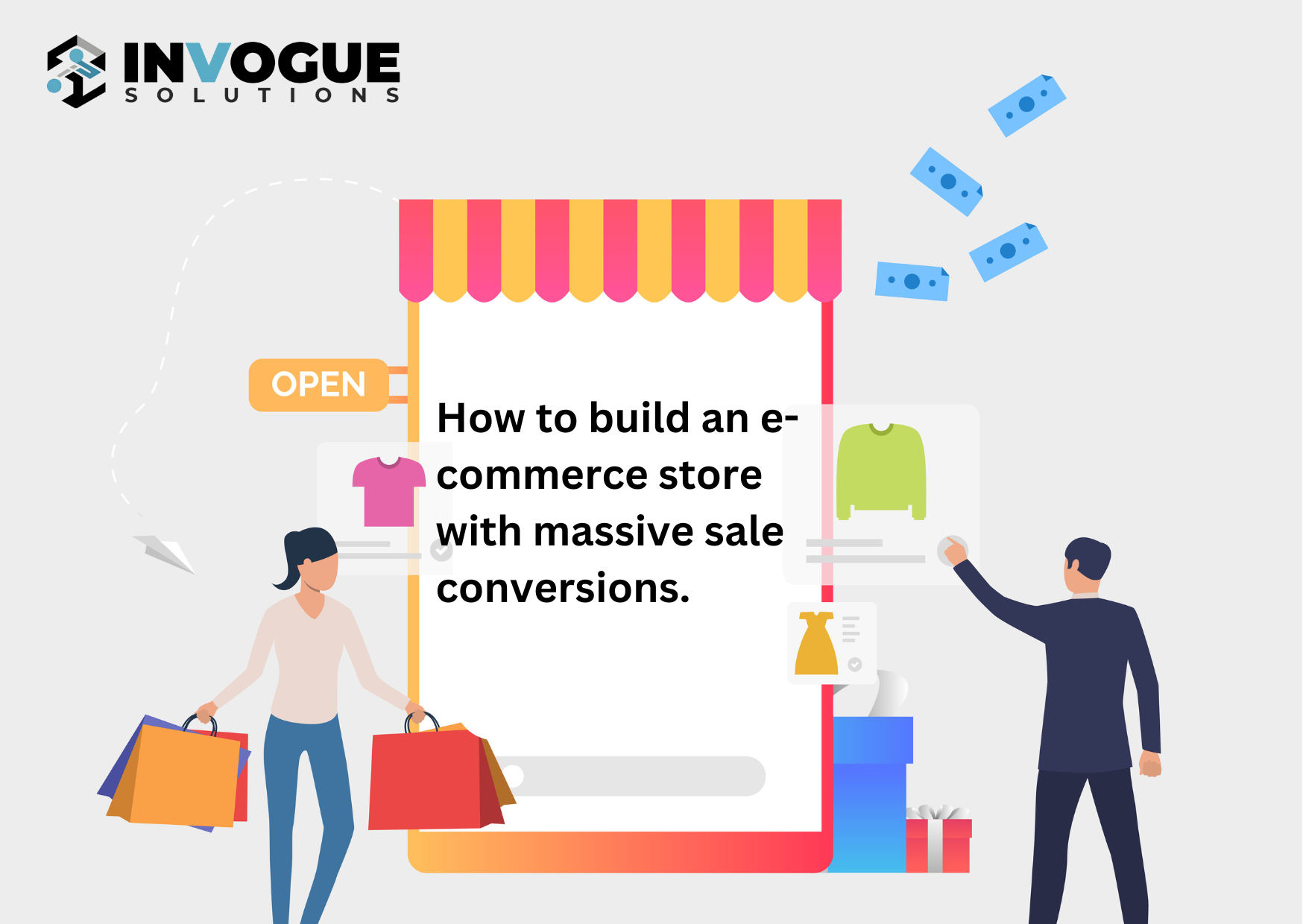 How to build an e-commerce store with massive sale conversions.