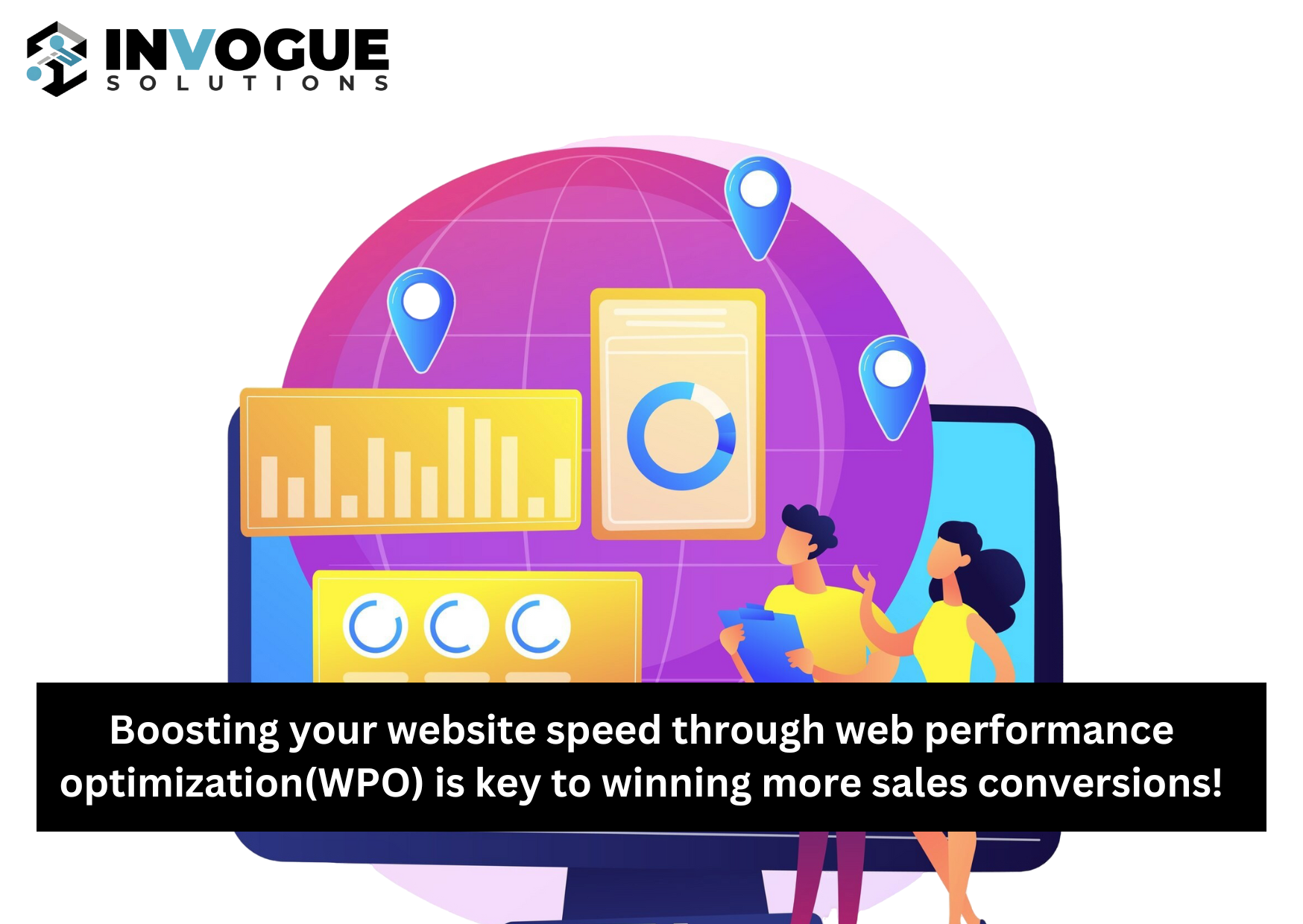 Boosting your website speed through web performance optimization(WPO) is key to winning more sales conversions!