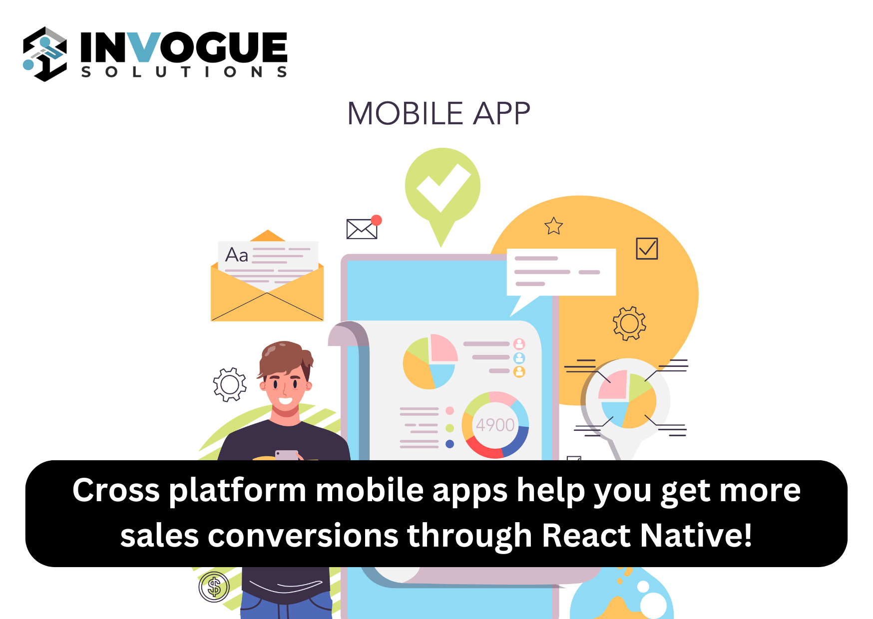 Cross platform mobile apps help you get more sales conversions through React Native!