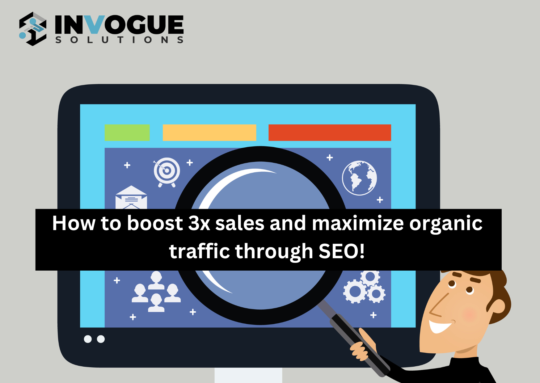 How to boost 3x sales and maximize organic traffic through SEO.