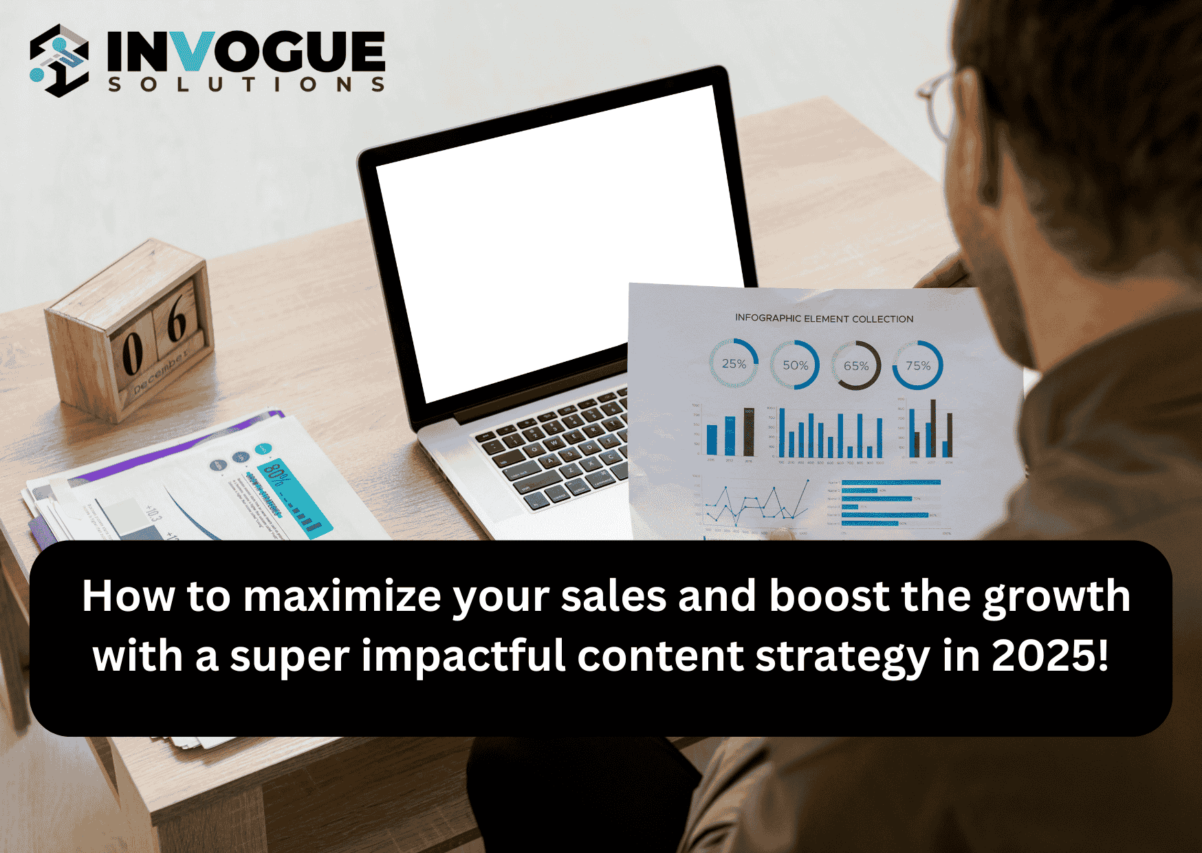 How to maximize your sales and boost the growth with a super impactful content strategy in 2025!