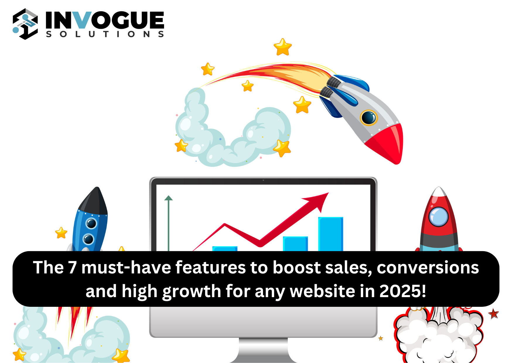 The 7 must-have features to boost sales, conversions and high growth for any website in 2025!